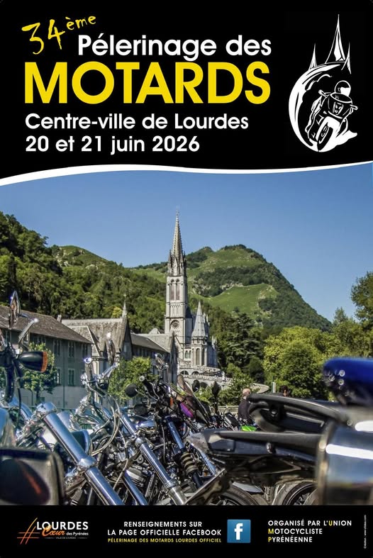 34ème Pèlerinage des Motards à Lourdes
