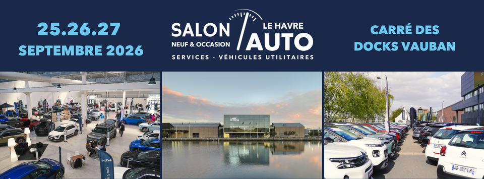 SALON AUTO DU HAVRE - NEUF ET OCCASION 
